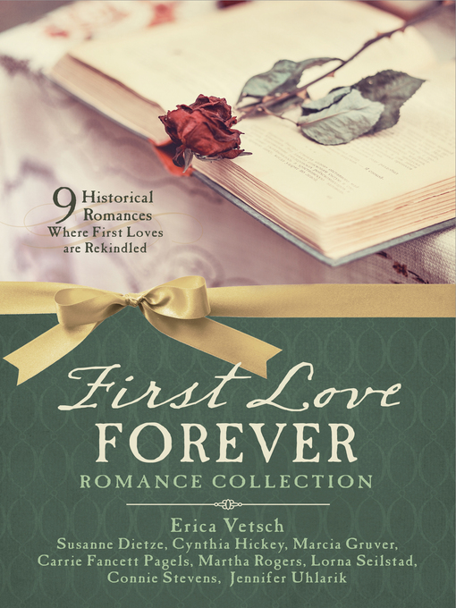 Title details for First Love Forever Romance Collection by Susanne Dietze - Wait list